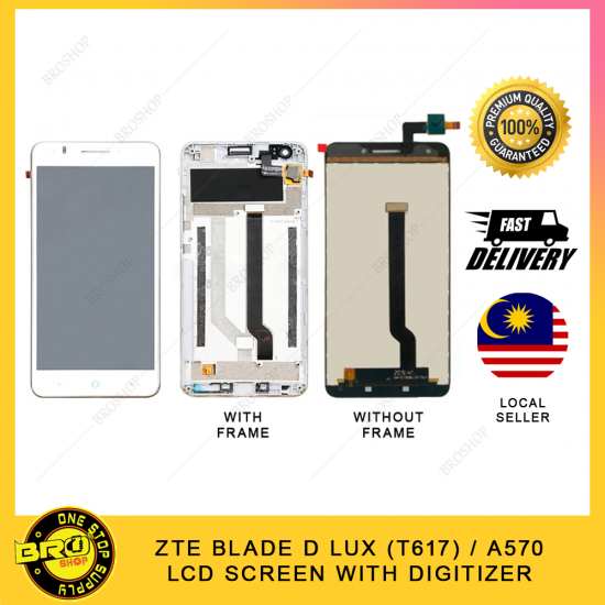 ZTE BLADE D LUX (T617) / A570 LCD SCREEN WITH DIGITIZER FULLSET (WITH / WITHOUT FRAME) ZTE BLADE D LUX (T617) / A570 LCD SCREEN WITH DIGITIZER FULLSET (WITH / WITHOUT FRAME)