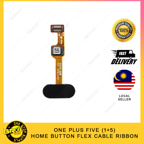 ONE PLUS FIVE ( 1+5 ) HOME BUTTON FLEX CABLE RIBBON ONE PLUS FIVE ( 1+5 ) HOME BUTTON FLEX CABLE RIBBON