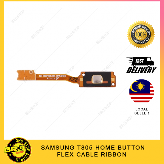 SAMSUNG T805 HOME BUTTON FLEX CABLE RIBBON