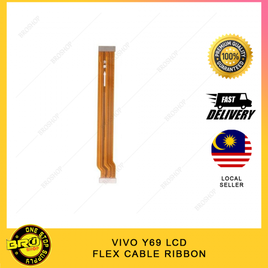 VIVO Y69 LCD FLEX CABLE RIBBON
