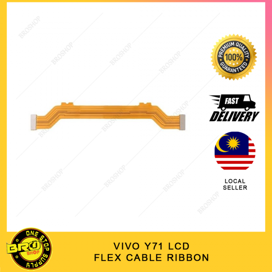 VIVO Y71 LCD FLEX CABLE RIBBON