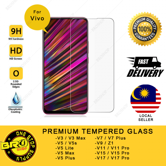 Vivo V3 V5 V5S V7 V9 Z1 V11 V11i V15 V17 Max Plus Lite Pro 9H Premium Oleophobic Coating Tempered Glass Vivo V3 V5 V5S V7 V9 Z1 V11 V11i V15 V17 Max Plus Lite Pro 9H Premium Oleophobic Coating Tempered Glass